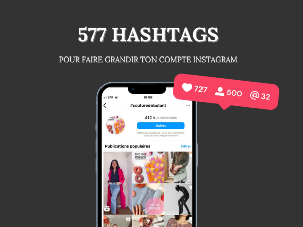 hashtags instagram visibilité- se-faire-connaître-sur-instagram-entreprise-quoi-poster-sur-instagram-comment-vendre-sur-instagram