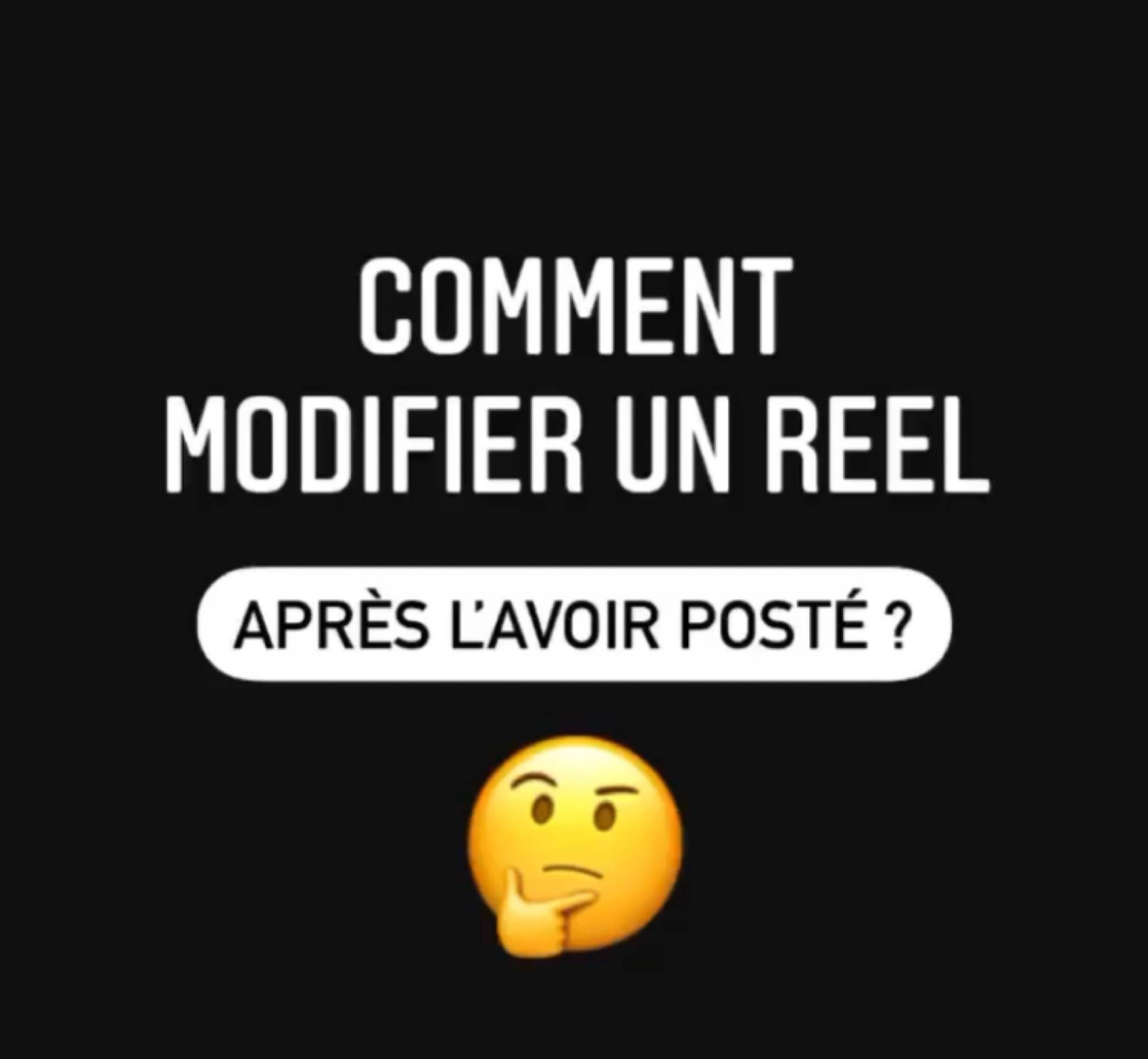 comment-modifier-un-reels-apres-l-avoir-posté