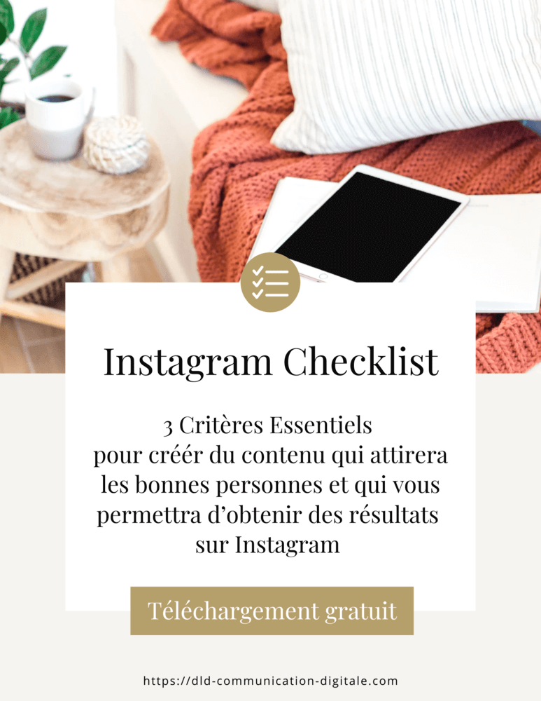 Checklist Instagram, quoi publier sur Instagram, débuter sur instagram, compte professionnel instagram, augmenter sa visibilité sur instagram, avoir plus de visibilité sur instagram, stratégie de contenu Instagram 2024 pdf gratuit